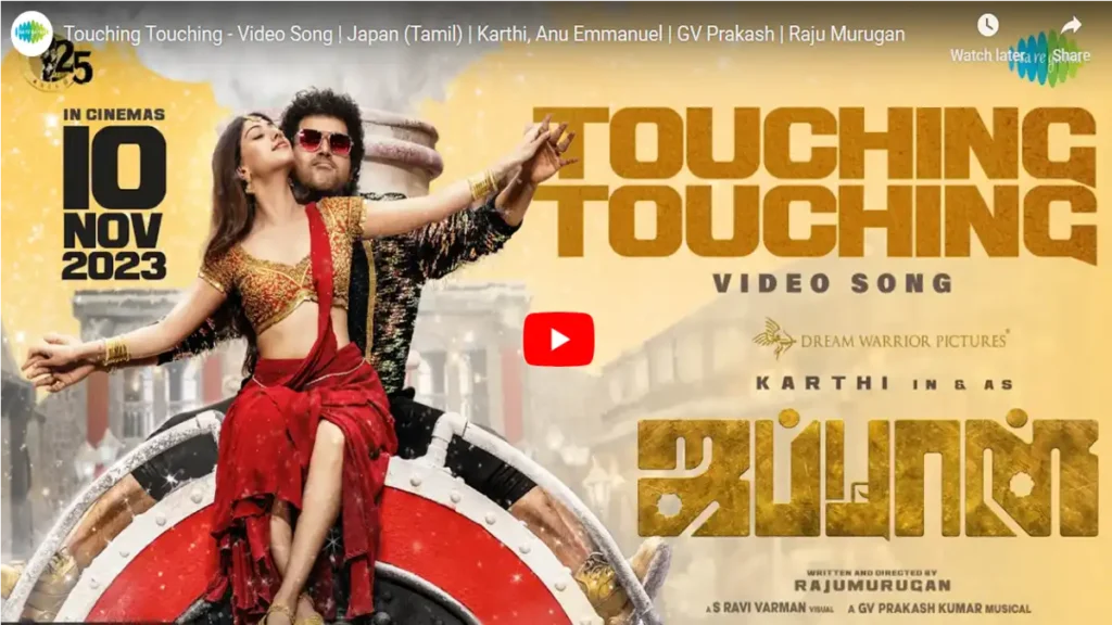 Actor Karthi Japan movie Touching Touching song release
