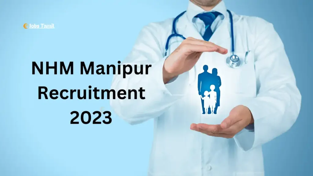 NHM Manipur Recruitment 2023